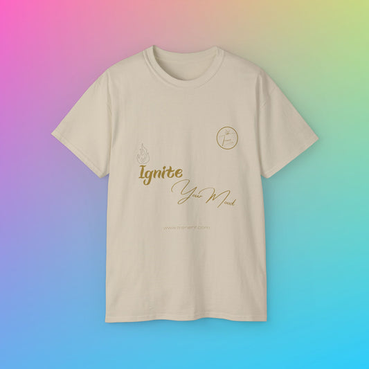 Unisex Ultra Cotton Tee - "Ignite Your Mood"