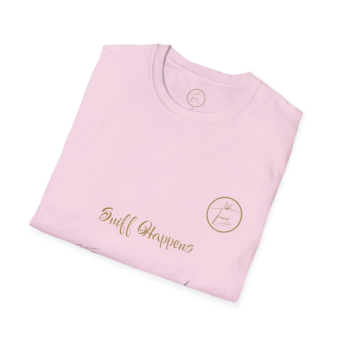Unisex Softstyle T-Shirt - "Sniff Happens"