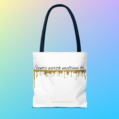 Tote Bag - "Scents Worth Melting For"