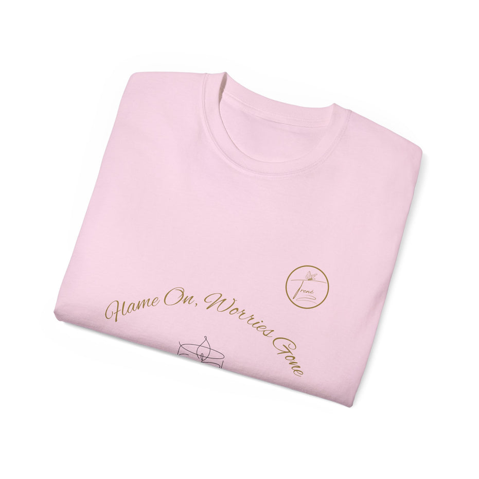 Unisex Ultra Cotton Tee - "Flame On, Worries Gone"
