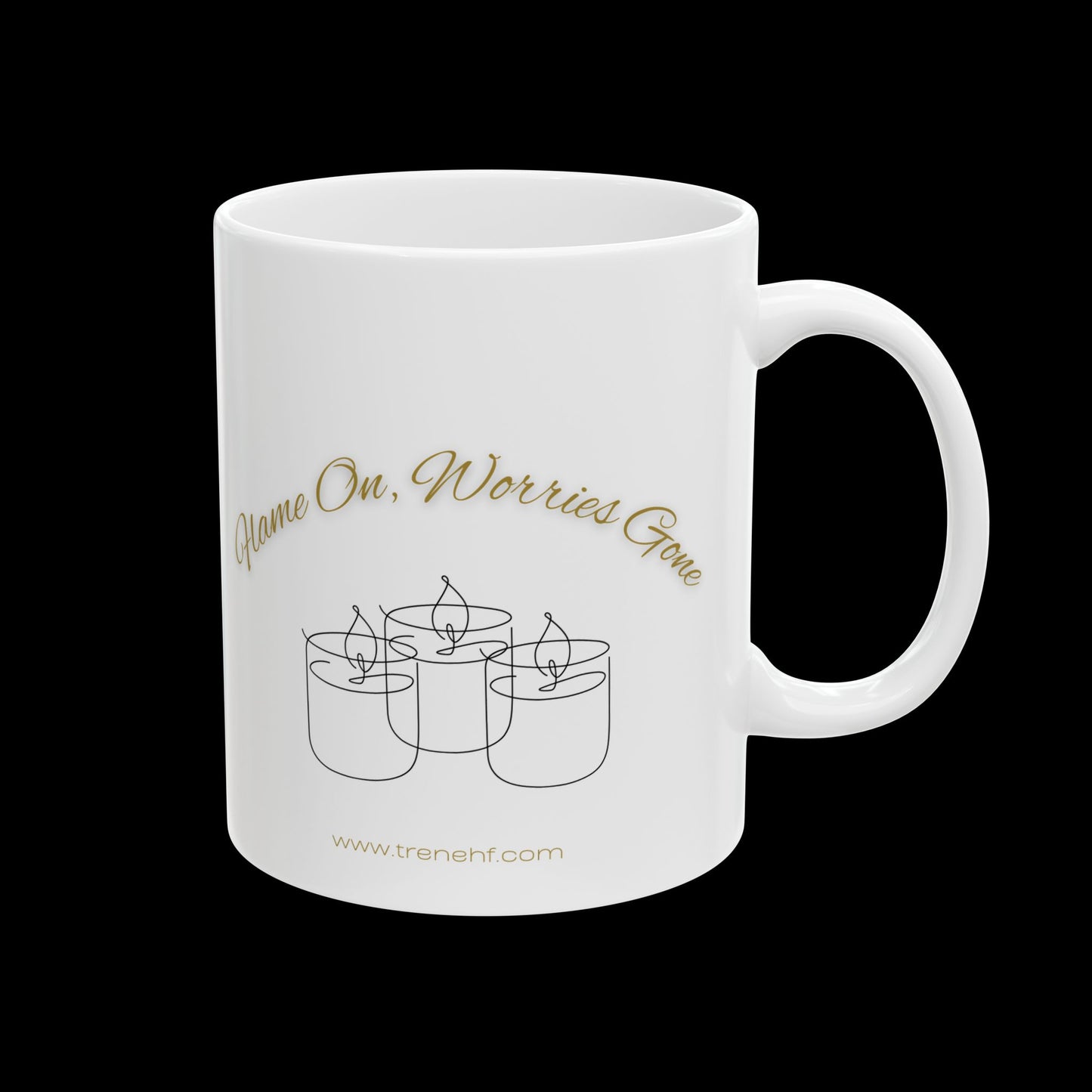 Ceramic Mug - "Flame On, Worries Gone" - 11oz & 15oz