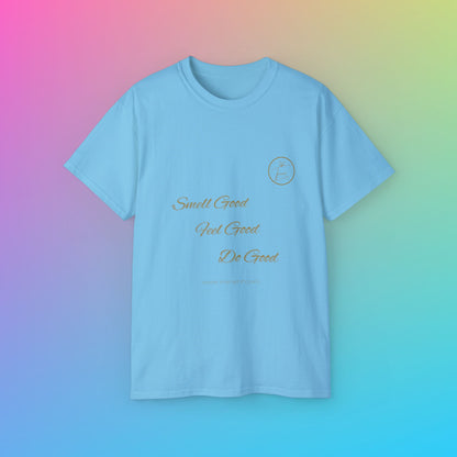 Unisex Ultra Cotton Tee - "Smell Good, Feel Good"