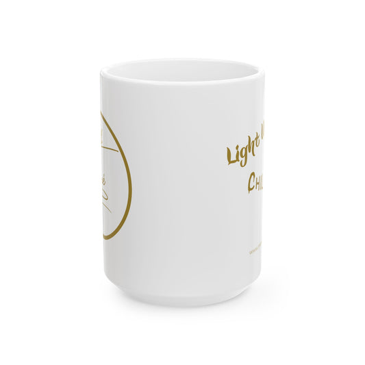 Ceramic Mug - "Light Up, Chill Out" - 11oz & 15oz