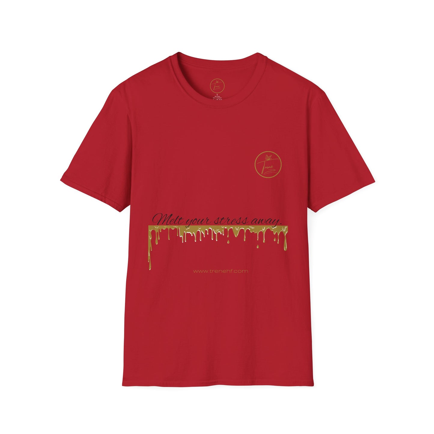 Unisex Softstyle T-Shirt - "Melt Your Stress Away"