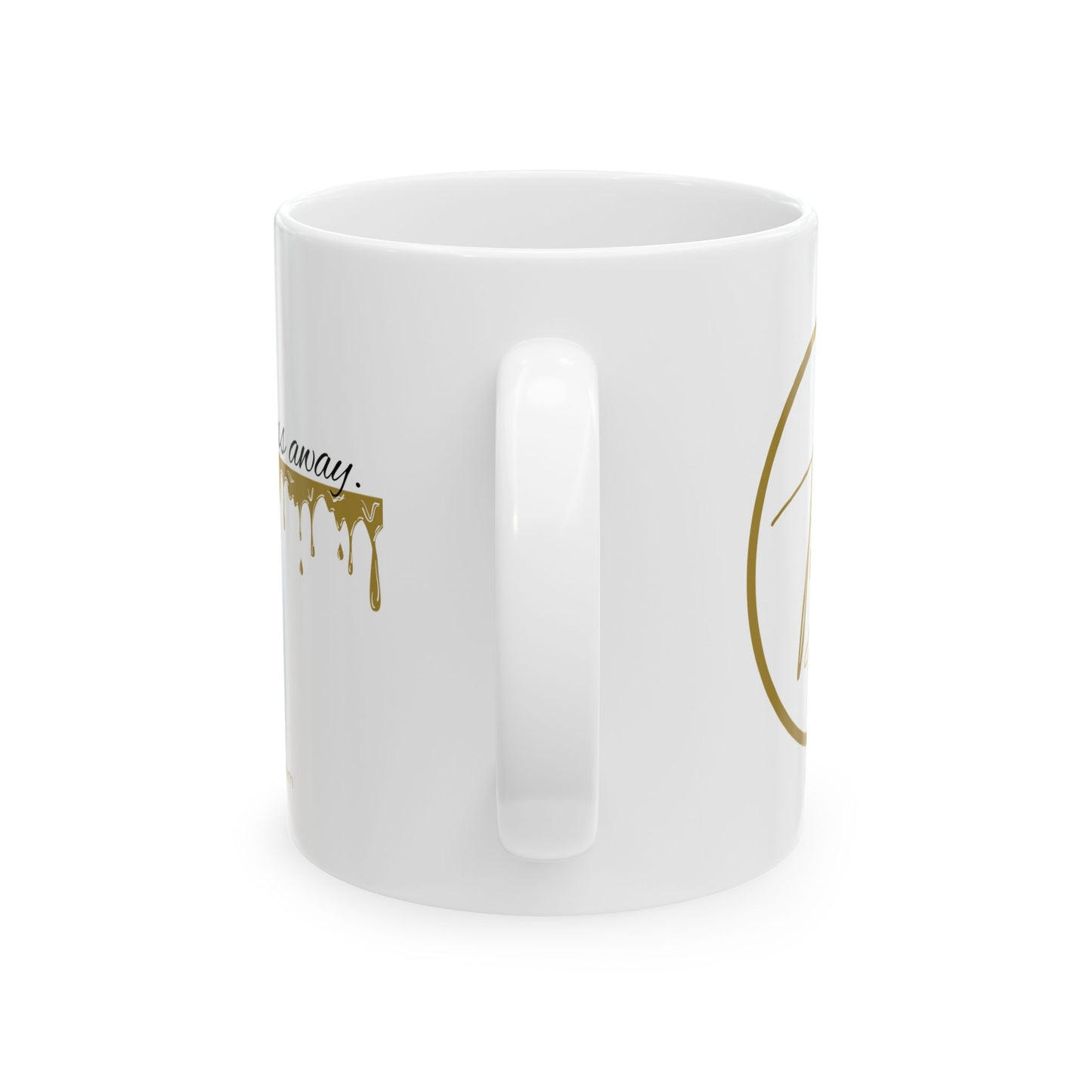 Ceramic Mug - "Melt Your Stress Away" - 11oz & 15oz