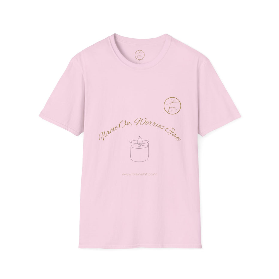 Unisex Softstyle T-Shirt - "Flame On, Worries Gone"