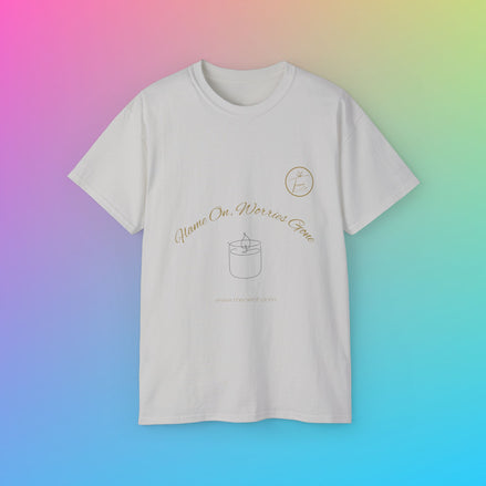 Unisex Ultra Cotton Tee - "Flame On, Worries Gone"