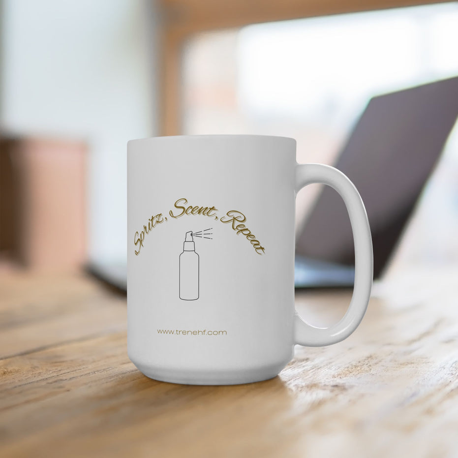 Ceramic Mug - "Spritz, Scent, Repeat" - 11oz & 15oz
