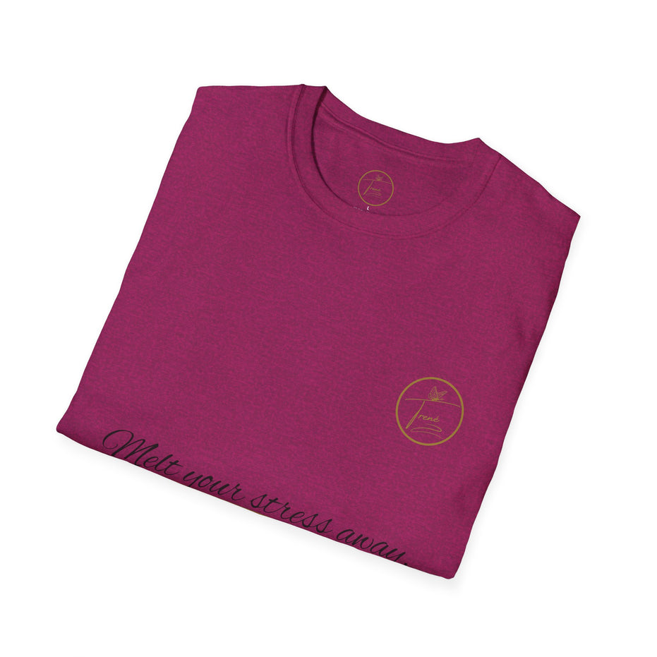 Unisex Softstyle T-Shirt - "Melt Your Stress Away"