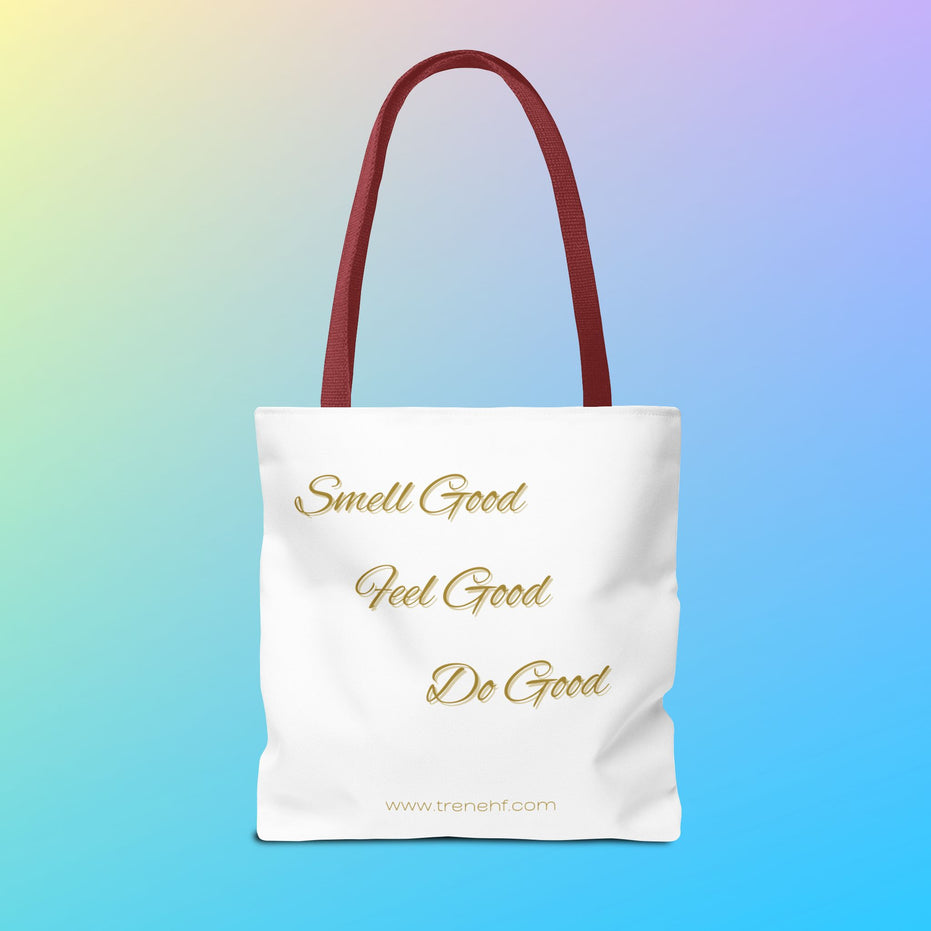 Tote Bag - "Smell Good, Feel Good"