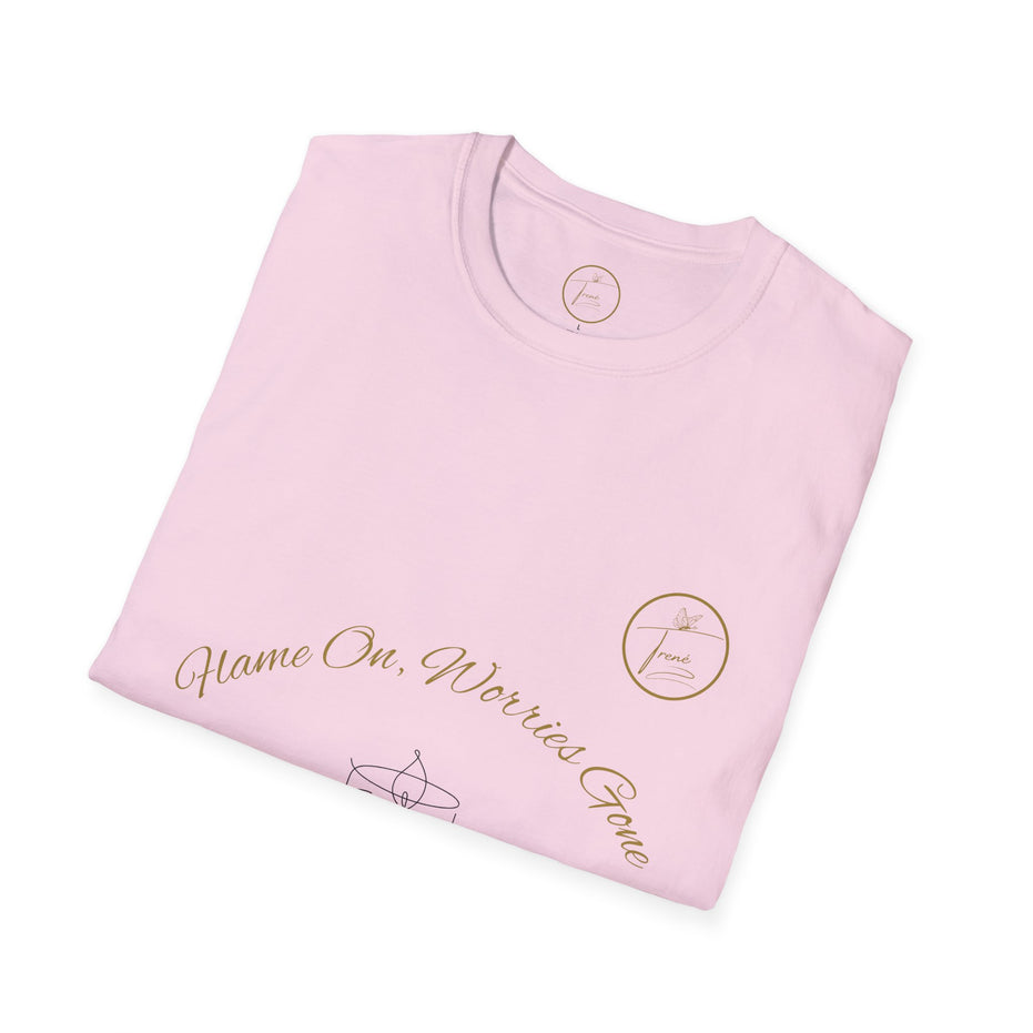 Unisex Softstyle T-Shirt - "Flame On, Worries Gone"