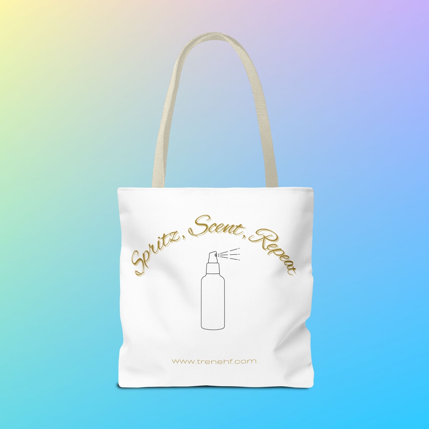 Tote Bag - "Spritz, Scent, Repeat"