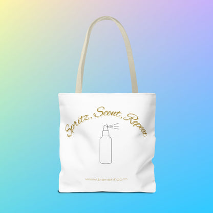 Tote Bag - "Spritz, Scent, Repeat"