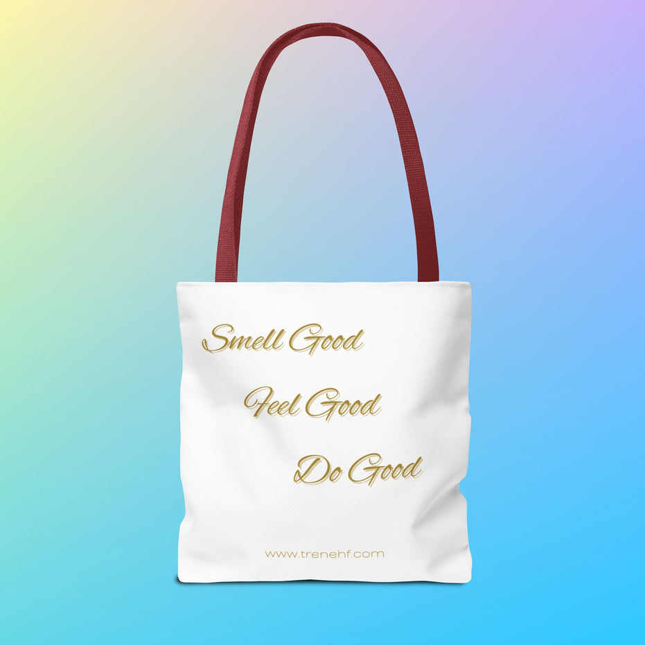 Tote Bag - "Smell Good, Feel Good"