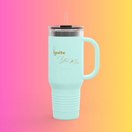40oz Insulated Travel Mug - "Ignite Your Mood"