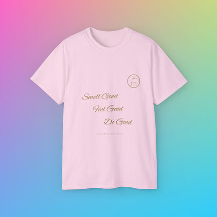 Unisex Ultra Cotton Tee - "Smell Good, Feel Good"