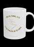 Ceramic Mug - "Peace and Love" - 11oz & 15oz