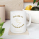 Ceramic Mug - 