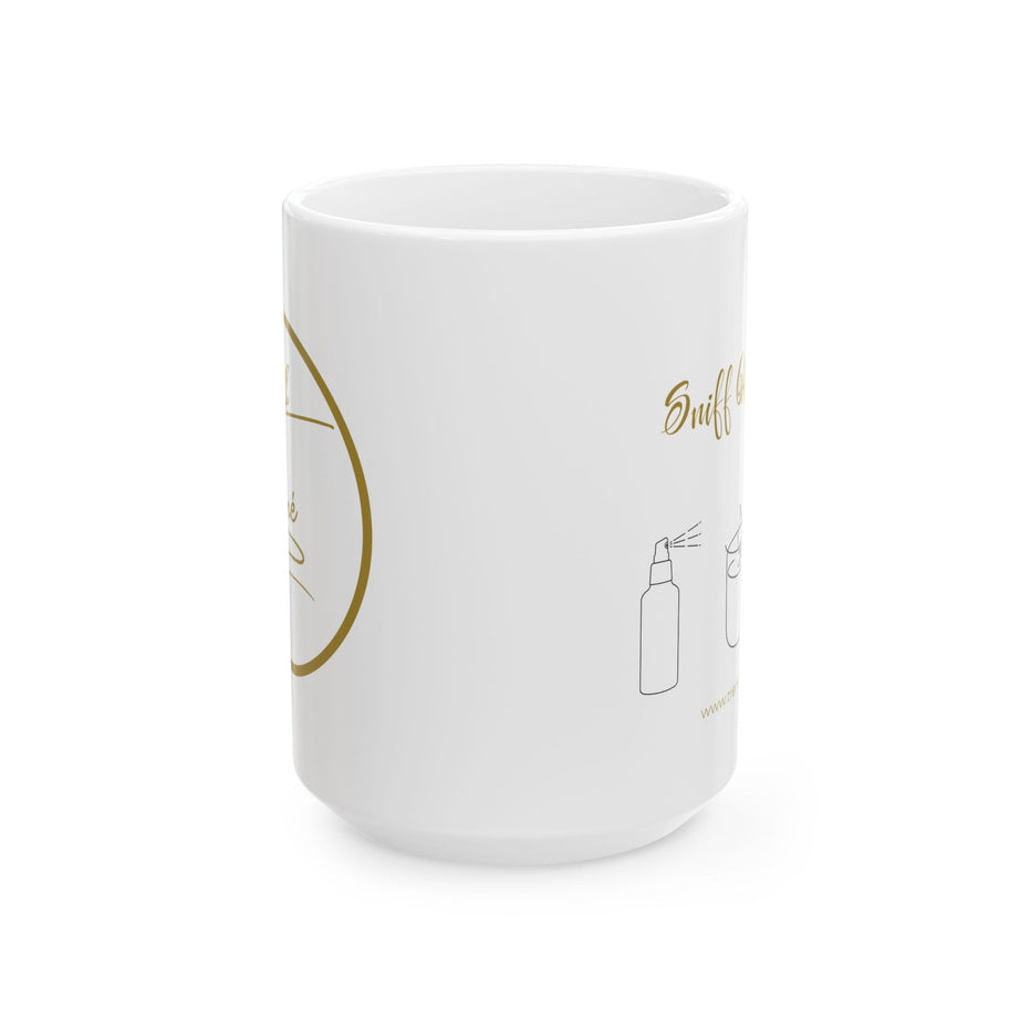Ceramic Mug - "Sniff Happens" - 11oz & 15oz