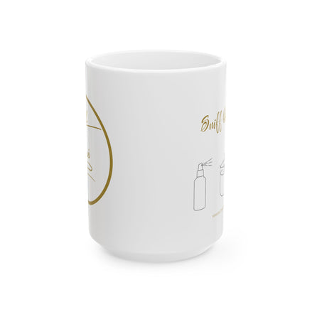 Ceramic Mug - "Sniff Happens" - 11oz & 15oz