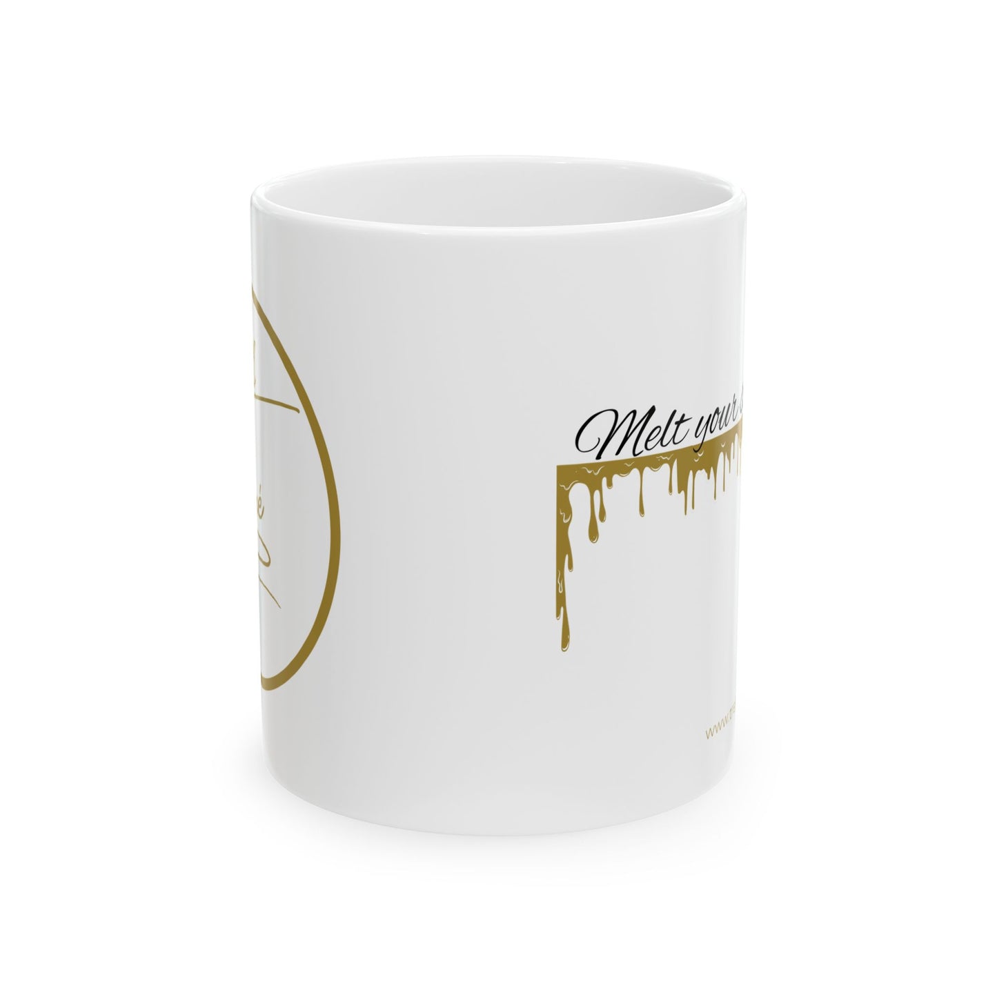 Ceramic Mug - "Melt Your Stress Away" - 11oz & 15oz