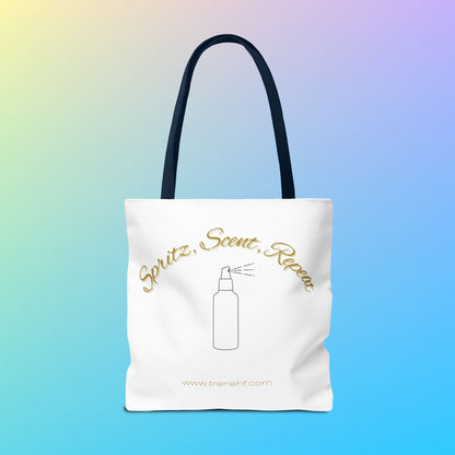 Tote Bag - "Spritz, Scent, Repeat"