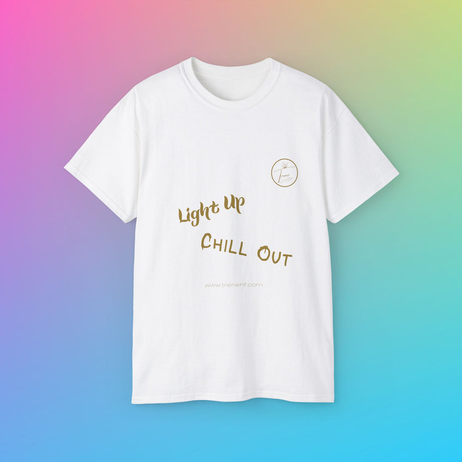 Unisex Ultra Cotton Tee - "Light Up, Chill Out"