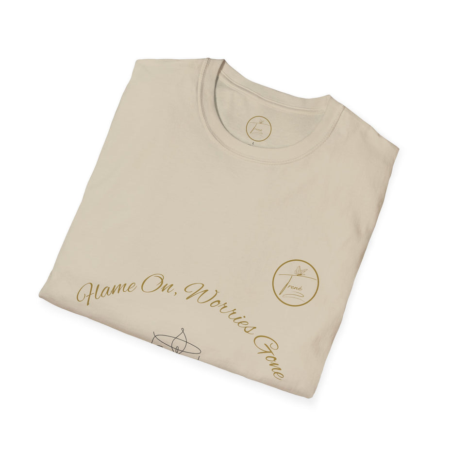 Unisex Softstyle T-Shirt - "Flame On, Worries Gone"