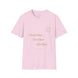 Unisex Softstyle T-Shirt - 