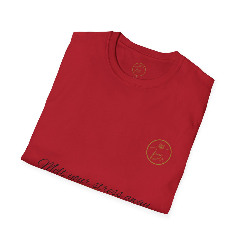 Unisex Softstyle T-Shirt - "Melt Your Stress Away"