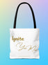 Tote Bag - "Ignite Your Mood"