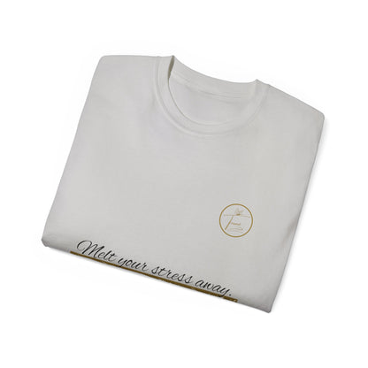 Unisex Ultra Cotton Tee - "Melt Your Stress Away"