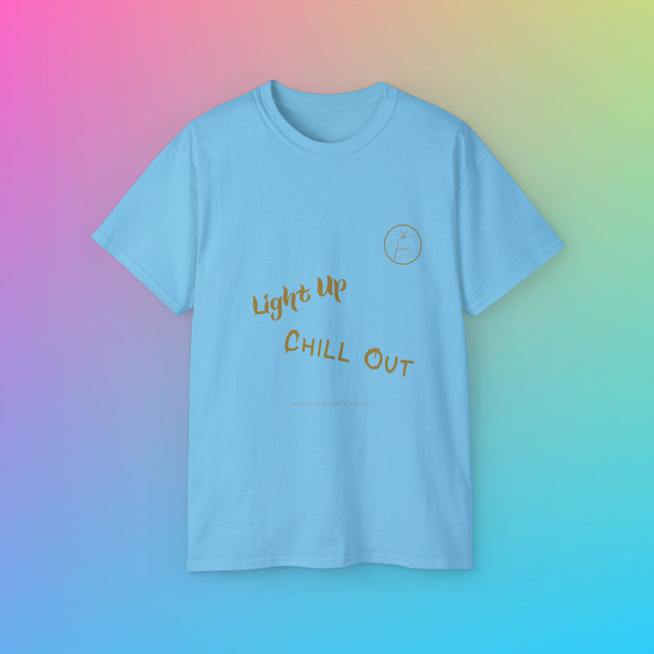 Unisex Ultra Cotton Tee - "Light Up, Chill Out"