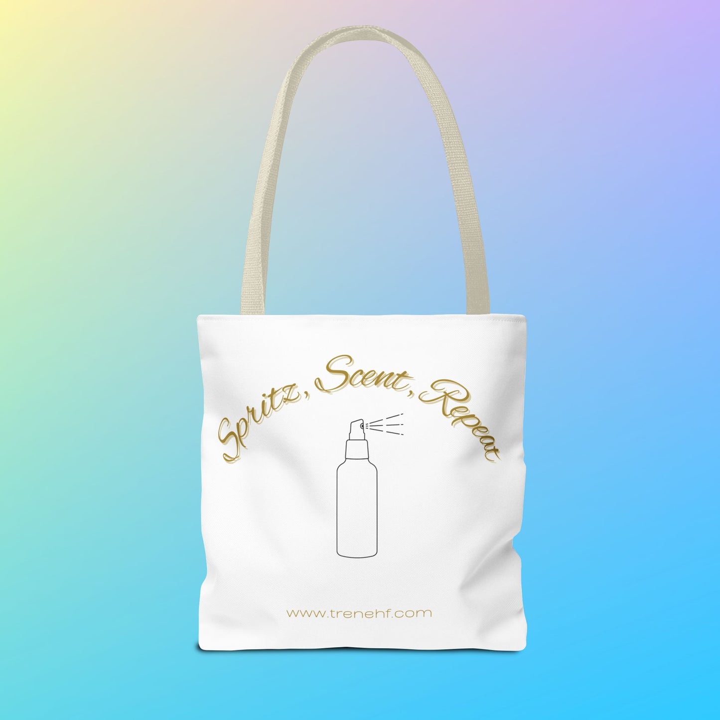 Tote Bag - "Spritz, Scent, Repeat"